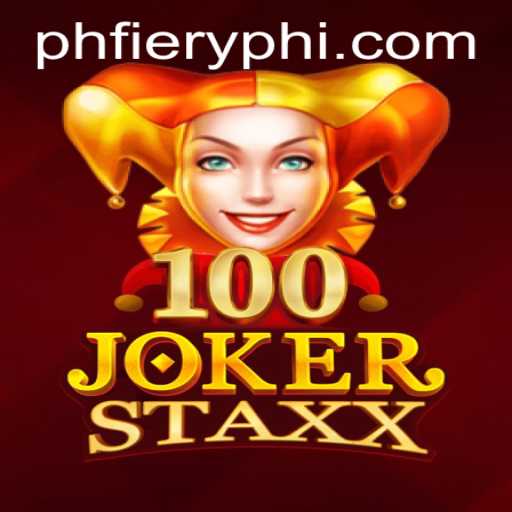 Exploring 100JokerStaxx: A Thrilling Slot Adventure by PHFIERY.COM