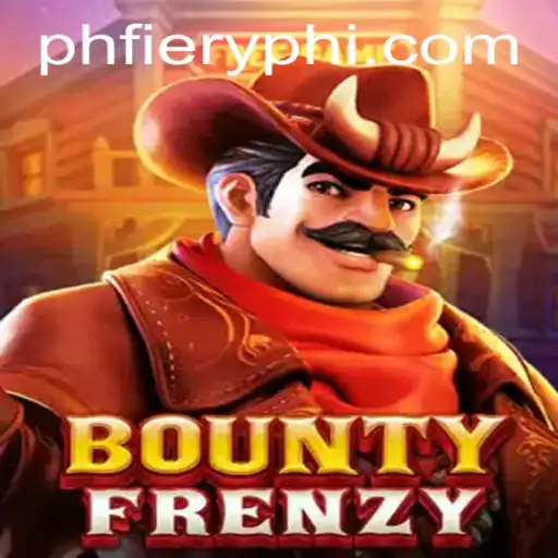 BountyFrenzy: A Thrilling Adventure in the World of PHFIERY.COM
